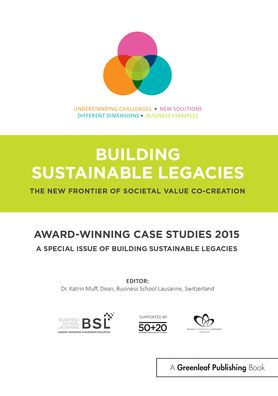 Award-winning Case Studies 2015: A Special Issue of Building Sustainable Legacies