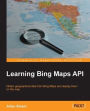 Learning Bing Maps API