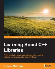 Title: Learning Boost C++ Libraries, Author: Arindam Mukherjee