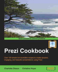 Title: Prezi Cookbook, Author: Charlotte Olsson