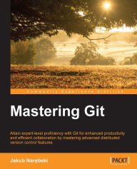 Title: Mastering Git, Author: Wilhelmina S Harris