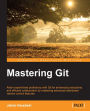 Mastering Git