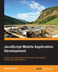 Title: JavaScript Mobile Application Development, Author: Hazem Saleh