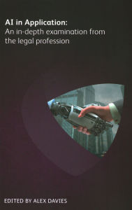 Title: AI in Application: An In-depth Examination from the Legal Profession, Author: Andrew Arruda