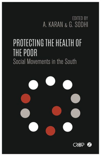 Protecting the Health of Poor: Social Movements South