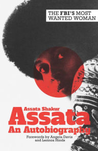 Title: Assata: An Autobiography, Author: Assata Shakur