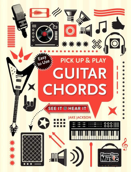 Guitar Chords (Pick Up and Play): Pick Up & Play