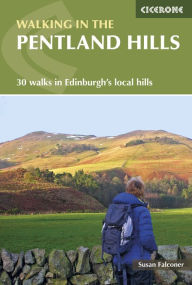 Title: Walking in the Pentland Hills: 30 walks in Edinburgh's local hills, Author: Susan Falconer
