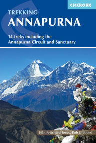 Title: Annapurna: 14 treks including the Annapurna Circuit and Sanctuary, Author: SiÃn Pritchard-Jones