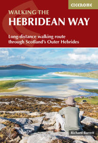 Title: The Hebridean Way: Long-distance walking route through Scotland's Outer Hebrides, Author: Richard Barrett