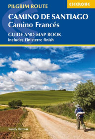 Title: Camino de Santiago: Camino Frances: Guide and map book - includes Finisterre finish, Author: The Reverend Sandy Brown