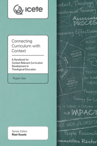 Connecting Curriculum with Context: A Handbook for Context Relevant Development Theological Education