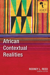 Title: African Contextual Realities, Author: Rodney L Reed