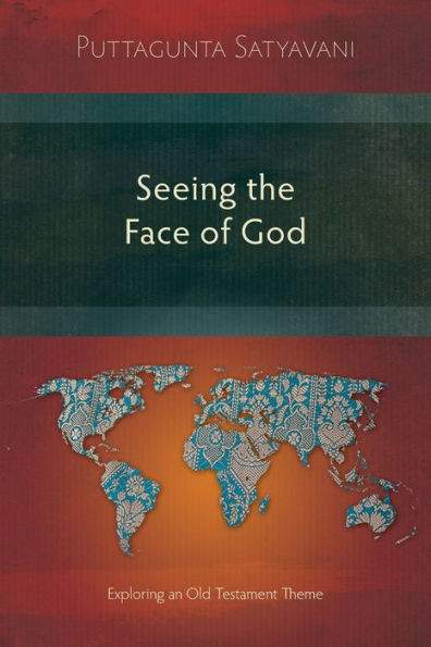Seeing the Face of God: Exploring an Old Testament Theme
