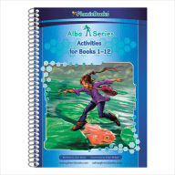 Title: Phonic Books Alba Activities: Activities Accompanying Alba Books for Older Readers (CVC, Consonant Blends and Consonant Teams, Alternative Spellings for Vowel Sounds - ai, ay, a-e, a), Author: Phonic Books