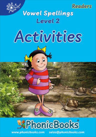Title: Phonic Books Dandelion Readers Vowel Spellings Level 2 Viv Wails Activities: Activities Accompanying Dandelion Readers Vowel Spellings Level 2 Viv Wails (Two to Three Alternative Spellings for Each Vowel Sound), Author: Phonic Books