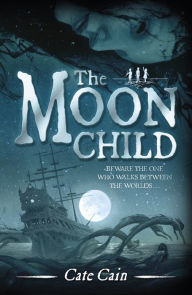 Title: The Moon Child, Author: Cate Cain