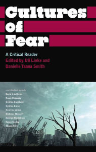 Title: Cultures of Fear: A Critical Reader, Author: Uli Linke