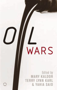 Title: Oil Wars, Author: Mary Kaldor