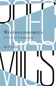 Title: Microeconomics: A Critical Companion, Author: Ben Fine