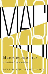 Title: Macroeconomics: A Critical Companion, Author: Ben Fine