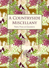 Title: A Countryside Miscellany, Author: Isobel Carlson