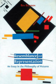 Title: Resemblance and Representation: An Essay in the Philosophy of Pictures, Author: Ben Blumson