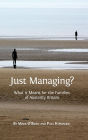 Just Managing?: What it Means for the Families of Austerity Britain