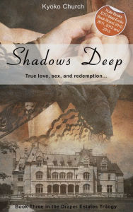 Title: Shadows Deep, Author: Kyoko Church