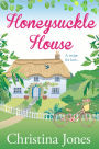 Honeysuckle House: A beautifully captivating read, riddled with laugh out loud moments