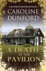 A Death in the Pavilion (Euphemia Martins Mystery 5): A gripping wartime mystery