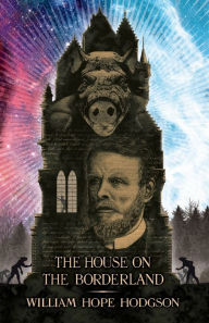 Title: The House on the Borderland, Author: Iain Sinclair
