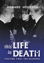 This Life In Death Volume II