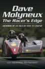 The Racer's Edge: Memoirs of an Isle of Man TT Legend