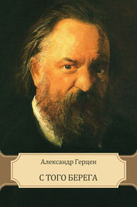 Title: S togo berega: Russian Language, Author: Aleksandr Gercen