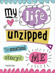 Title: My Life Unzipped, Author: Tim Bugbird