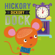 Title: Hickory Dickory Dock, Author: Dawn Machell