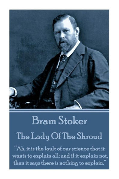 Bram Stoker - The Lady Of The Shroud: 