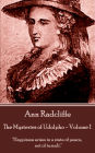 The Mysteries of Udolpho - Volume 1 by Ann Radcliffe: 