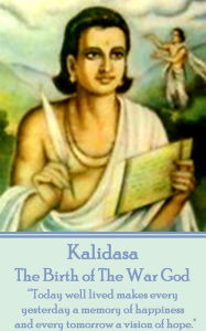 Title: The Birth of The War God by Kalidasa: 