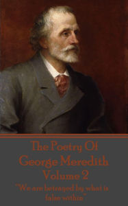 Title: The Poetry Of George Meredith - Volume 2: 