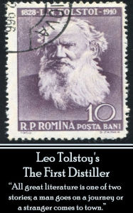 Title: Leo Tolstoy - The First Distiller, A Comedy: 