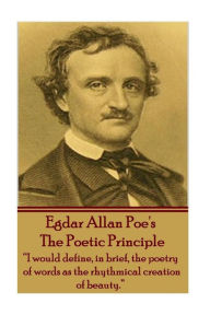 Title: Edgar Allen Poe - The Poetic Principle: 