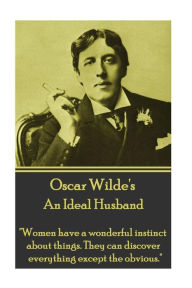 Title: Oscar Wilde - An Ideal Husband: 