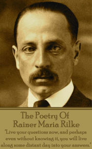 Title: The Poetry Of Rainer Maria Rilke: 