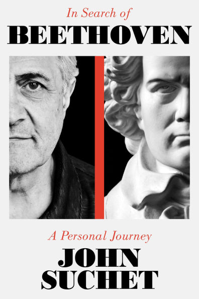 In Search of Beethoven: A Personal Journey