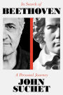 In Search of Beethoven: A Personal Journey