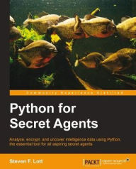 Title: Python for Secret Agents, Author: Steven F. Lott