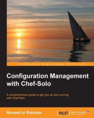 Title: Configuration Management with Chef-Solo, Author: Naveed ur Rahman