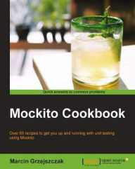 Title: Mockito Cookbook, Author: Marcin Grzejszczak